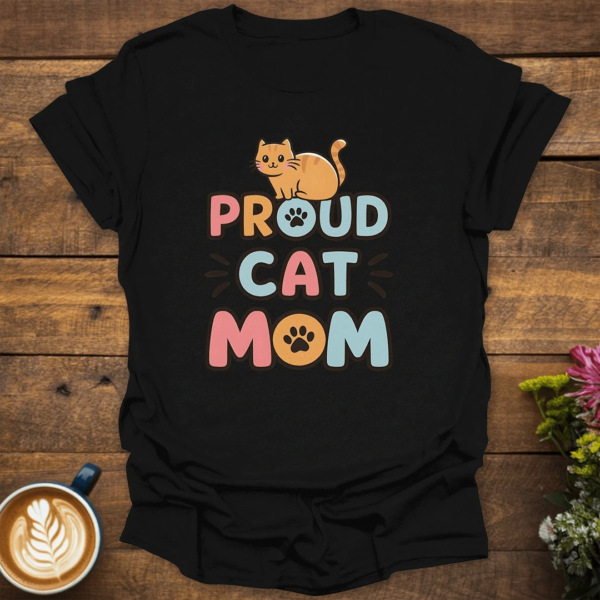 Proud Cat Mom T-Shirt