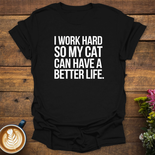 Work Hard T-Shirt